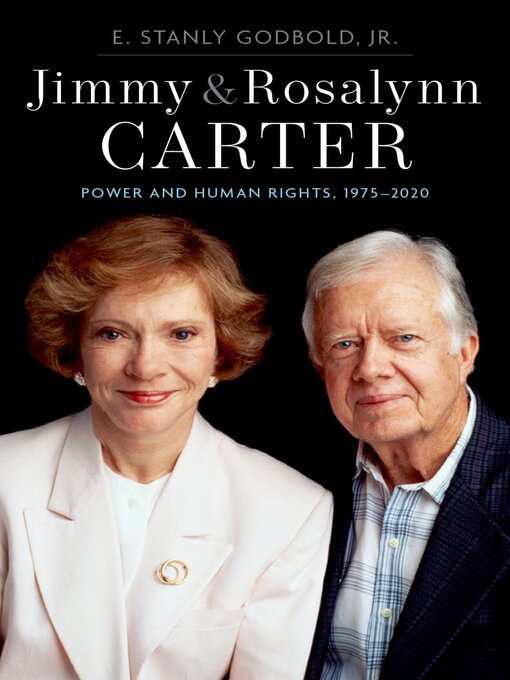 Title details for Jimmy and Rosalynn Carter by E. Stanly Godbold, Jr. - Available